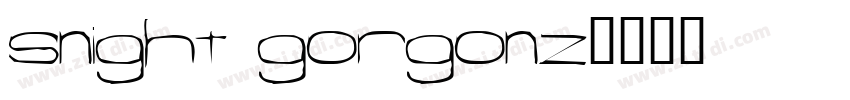 snight gorgonz字体转换